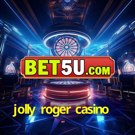 jolly roger casino